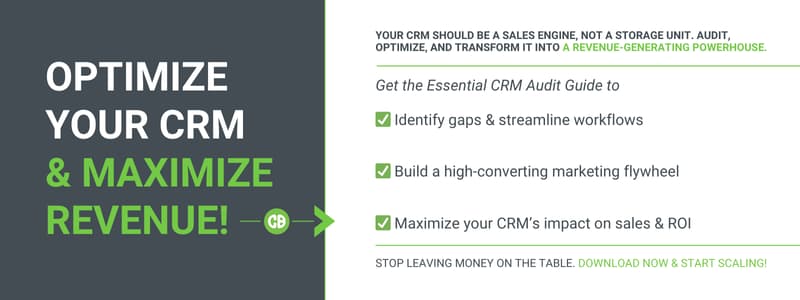 Graphic with the text 'Optimize Your CRM &amp; Maximize Revenue!' alongside a checklist highlighting CRM audit benefits, including workflow optimization, marketing flywheel creation, and ROI maximization.